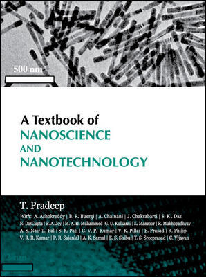 A Textbook of Nanoscience and Nanotechnology