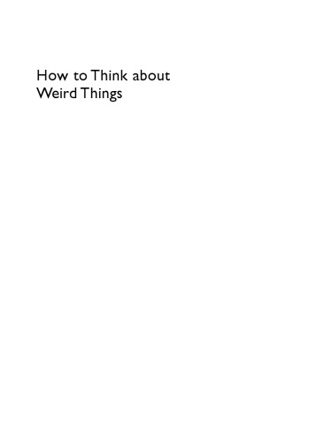 How to Think About Weird Things
