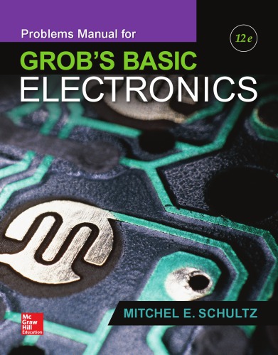 Problems Manual for Use with Grob's Basic Electronics