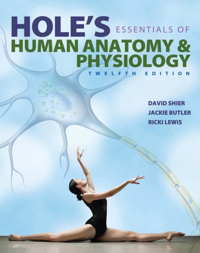 Hole's Essentials of Human Anatomy and Physiology