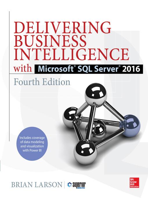 Delivering Business Intelligence with Microsoft SQL Server 2016