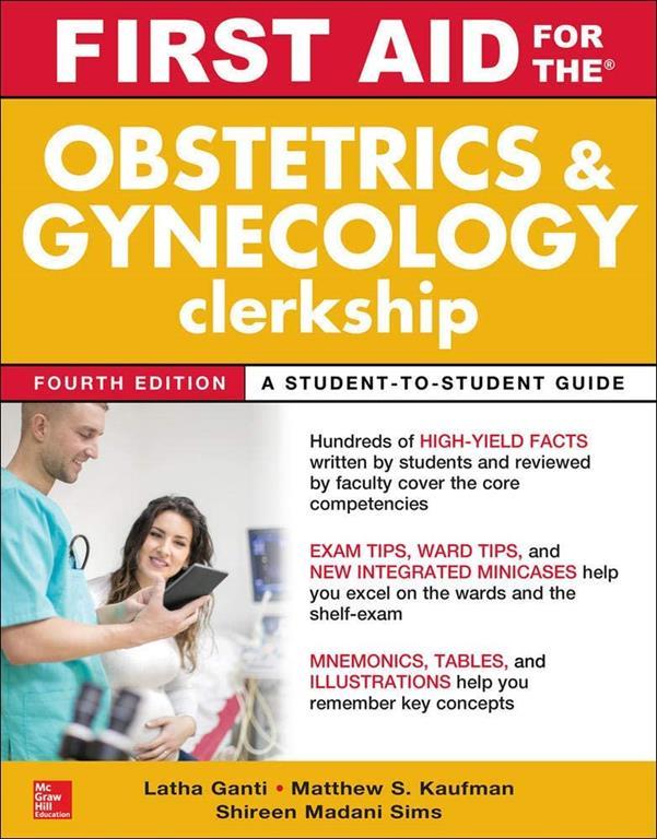 First Aid for the Obstetrics and Gynecology Clerkship, Fourth Edition