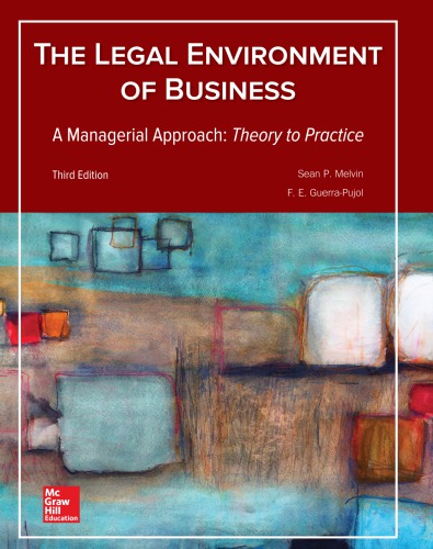 Legal Environment of Business, a Managerial Approach