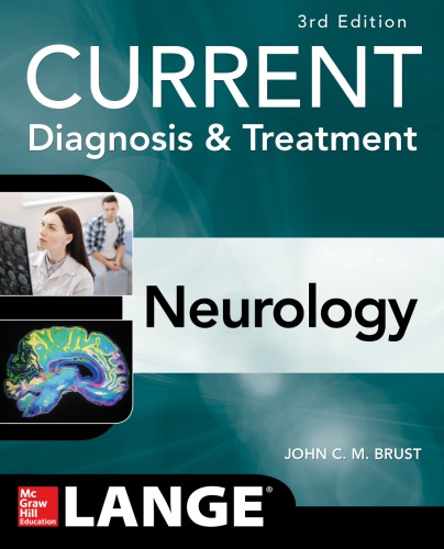 Current Diagnosis &amp; Treatment Neurology, Third Edition