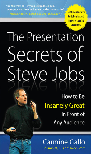 The Presentation Secrets of Steve Jobs