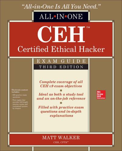 CEH Certified Ethical Hacker All-in-One Exam Guide, Third Edition