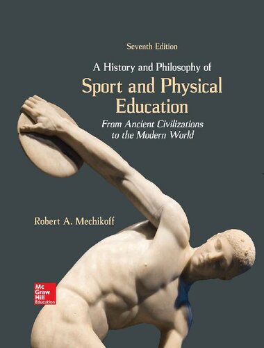 A History and Philosophy of Sport and Physical Education