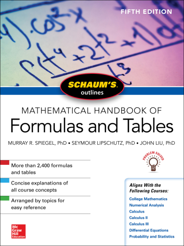 Schaum's Outline of Mathematical Handbook of Formulas and Tables, Fifth Edition (Schaum's Outlines)