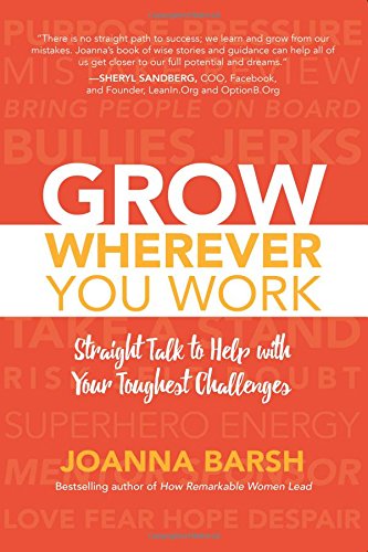 Grow Wherever You Work