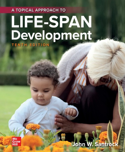 A Topical Approach to Life-Span Development