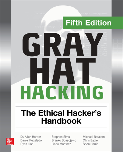 Gray Hat Hacking