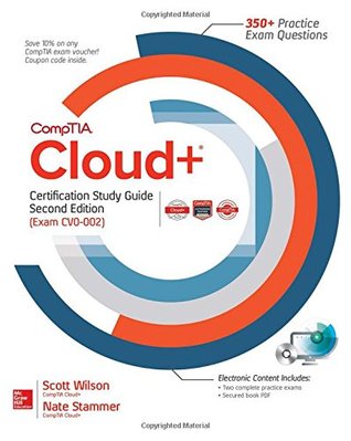 CompTIA Cloud+ Certification Study Guide, Second Edition (Exam CV0-002)