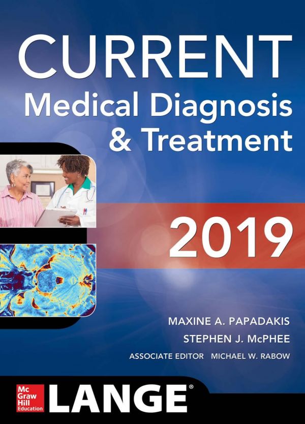 Current Medical Diagnosis and Treatment