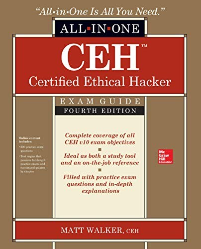 Ceh Certified Ethical Hacker All-In-One Exam Guide, Fourth Edition