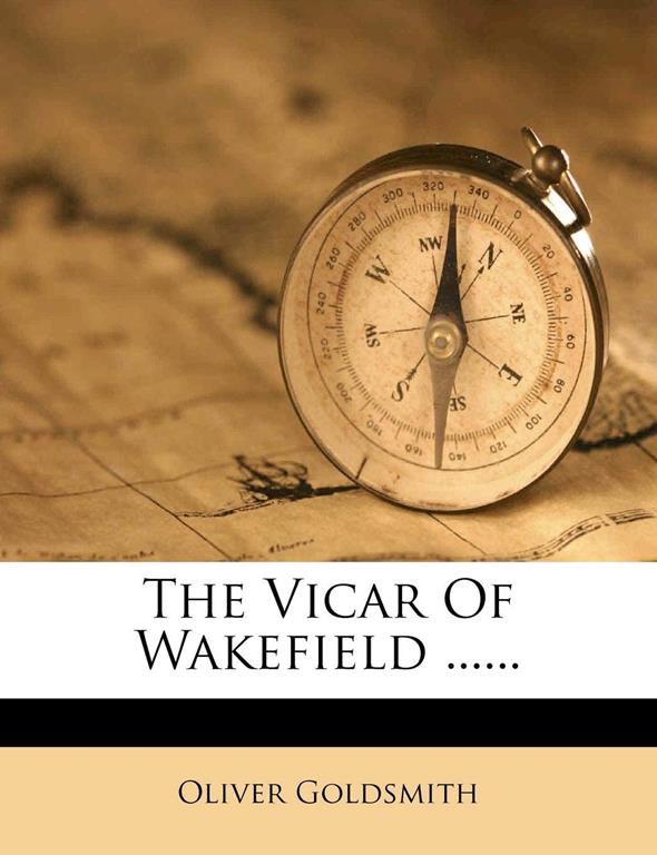 The Vicar Of Wakefield ......