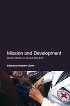 Mission and Development