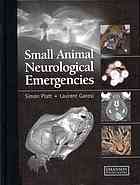 Small Animal Neurological Emergencies