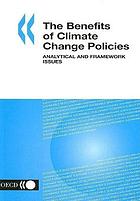 Benefits of Climate Change Policies