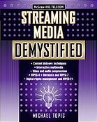 Streaming Media Demystified