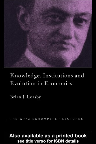 Knowledge, Institutions and Evolution in Economics