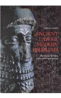 Ancient Laws and Modern Problems