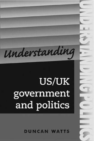 Understanding Us/UK Government and Politics