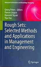 Rough SetsSelected Methods and Applications in Management and Engineering.