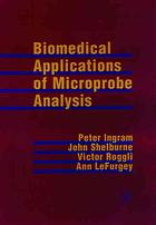 Biomedical Applications of Microprobe Analysis