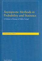 Asymptotic Methods in Probability and Statistics