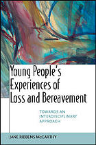 Young People's Experiences of Loss and Bereavement