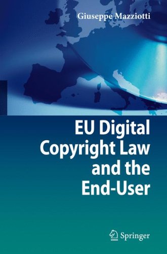 Eu Digital Copyright Law and the End-User