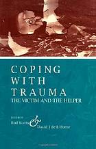 Coping with Trauma