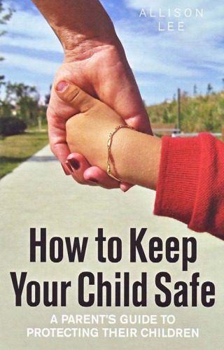 How to Keep Your Child Safe