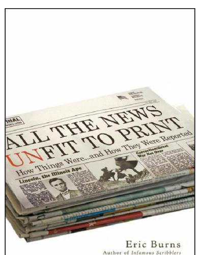 All the News Unfit to Print