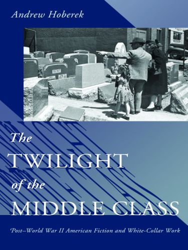 Twilight of the Middle Class