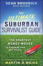 Ultimate Suburban Survivalist Guide