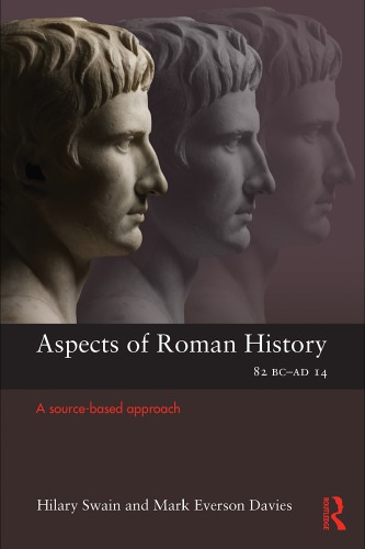 Aspects of Roman History 82bc-Ad14