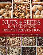 Nuts and Seeds in Health and Disease Prevention