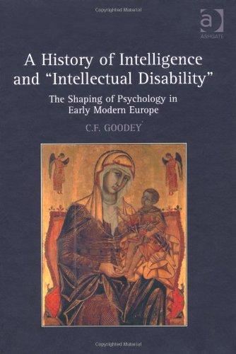 A History of Intelligence and 'Intellectual Disability'