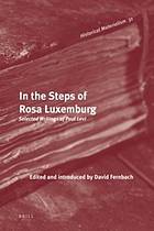 In the Steps of Rosa Luxemburg