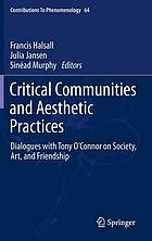 Critical Communities and Aesthetic Practices