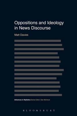 Oppositions and Ideology in News Discourse