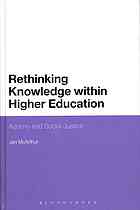 Rethinking Knowledge Within Higher Education