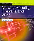 Network Security, Firewalls and VPNs