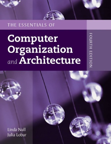 The Essentials of Computer Organization and Architecture