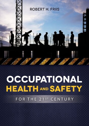 Occupational Health and Safety in 21st Century with Online Access