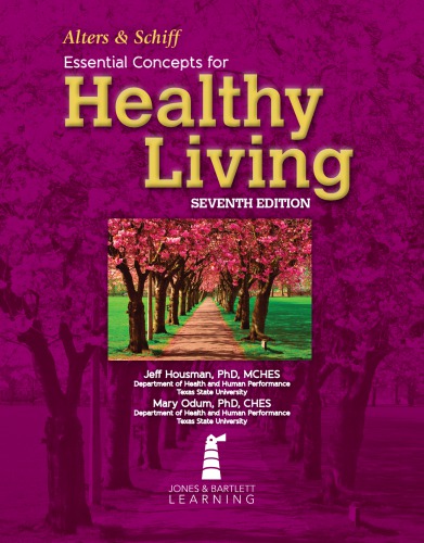 Alters and Schiff Essential Concepts for Healthy Living