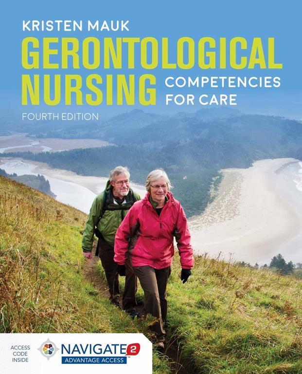 Gerontological Nursing: Competencies for Care