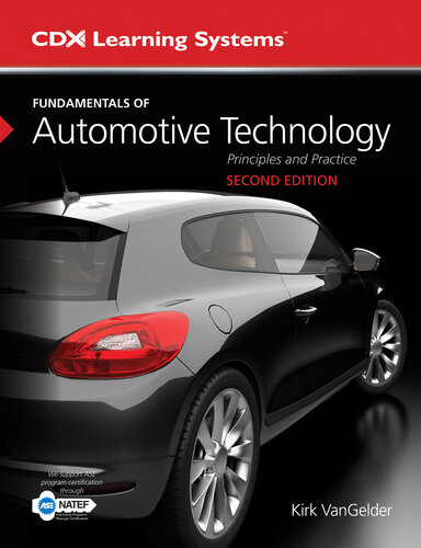 Fundamentals of Automotive Technology, Second Edition, Student Workbook, Tasksheet Manual, and 2 Year Online Access to Fundamentals of Automotive Technology Online