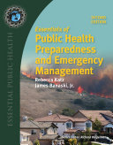 Essentials of Public Health Preparedness and Emergency Management